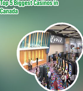 Largest casinos in canada